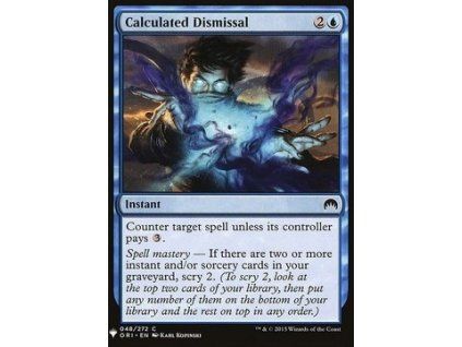 Calculated Dismissal