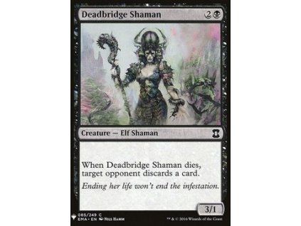 Deadbridge Shaman