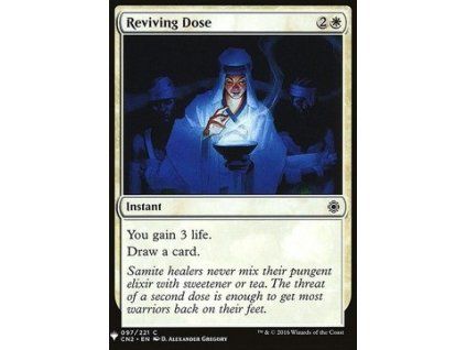 Reviving Dose