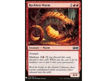 Reckless Wurm
