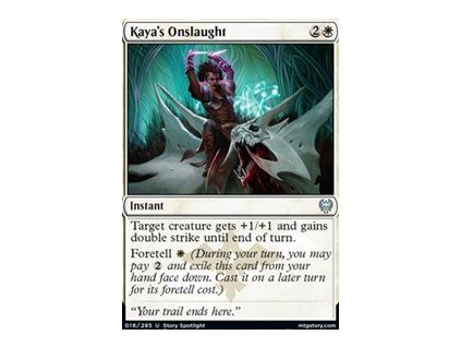 Kaya's Onslaught