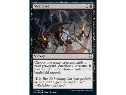 Victimize
