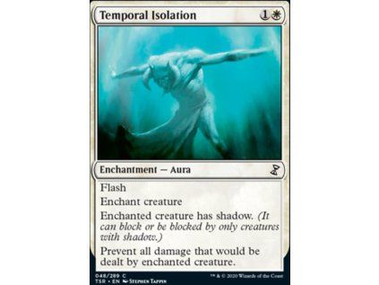 Temporal Isolation