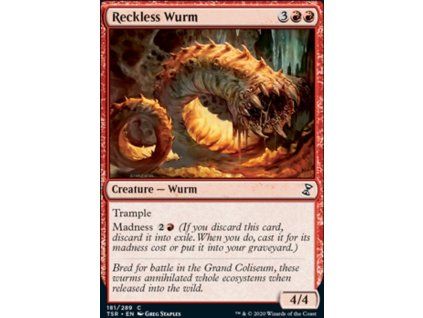 Reckless Wurm