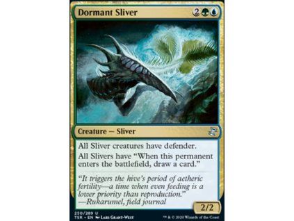 Dormant Sliver