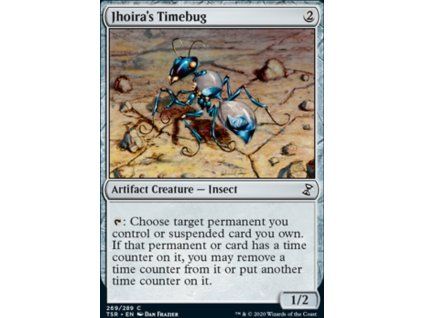 Jhoira's Timebug