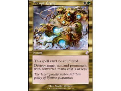 Abrupt Decay
