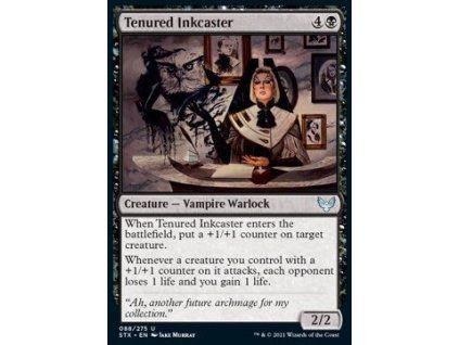 Tenured Inkcaster