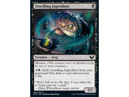 Unwilling Ingredient