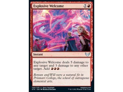 Explosive Welcome