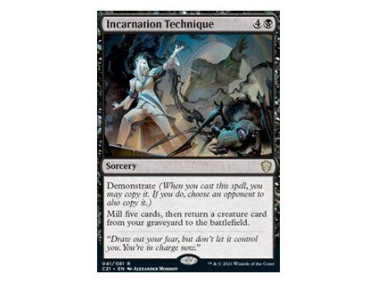 Incarnation Technique