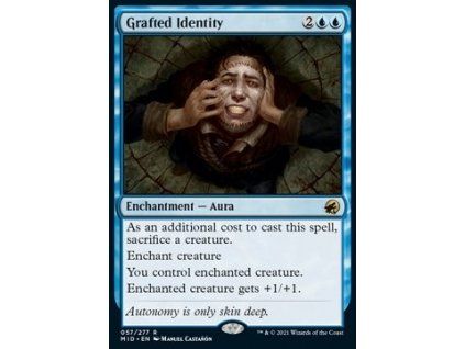 Grafted Identity