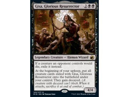 Gisa, Glorious Resurrector