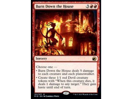 Burn Down the House