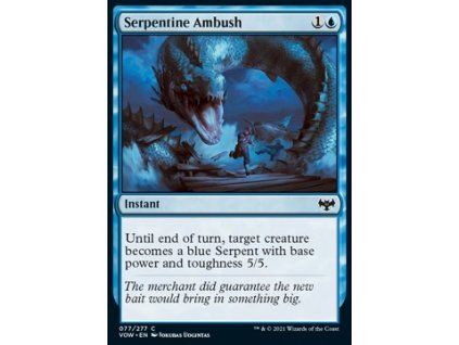 Serpentine Ambush