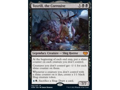 Toxrill, the Corrosive