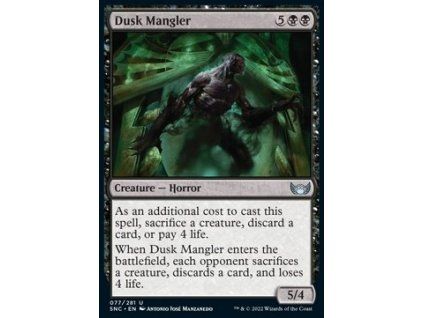 Dusk Mangler