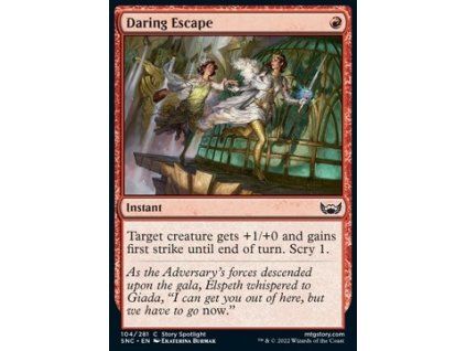 Daring Escape