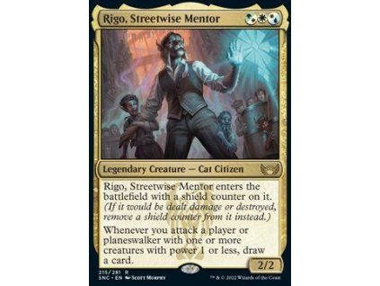 Rigo, Streetwise Mentor