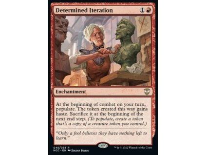 Determined Iteration