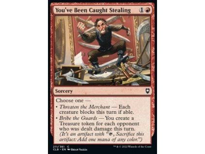 You've Been Caught Stealing