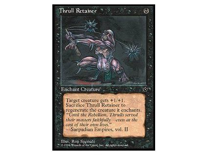 Thrull Retainer