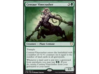 Centaur Vinecrasher