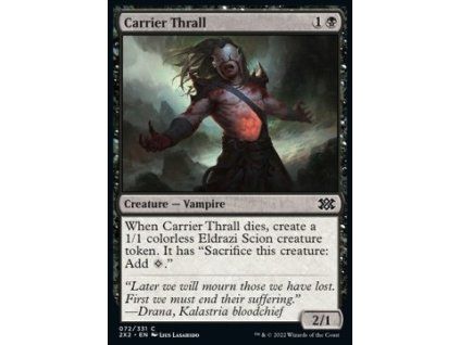 Carrier Thrall