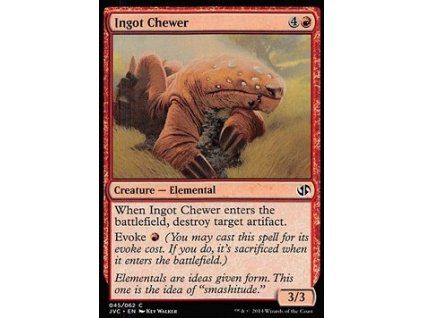 Ingot Chewer