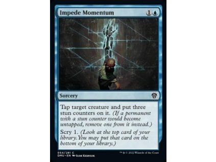 Impede Momentum