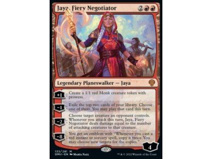 Jaya, Fiery Negotiator