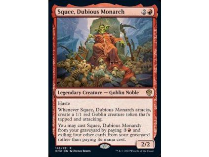 Squee, Dubious Monarch