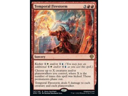 Temporal Firestorm