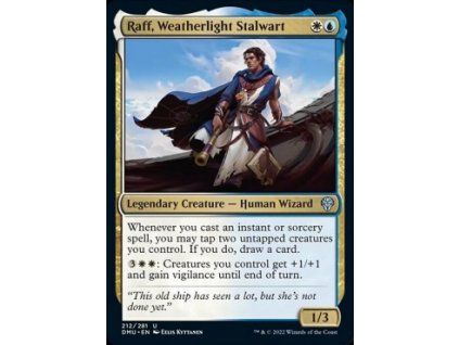 Raff, Weatherlight Stalwart