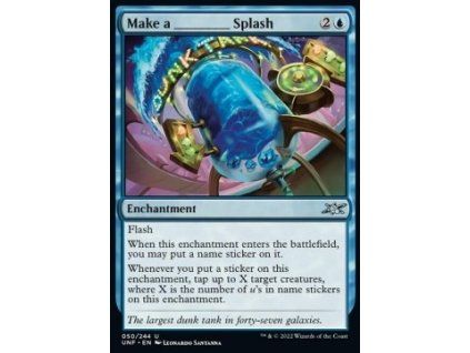 Make a _____ Splash