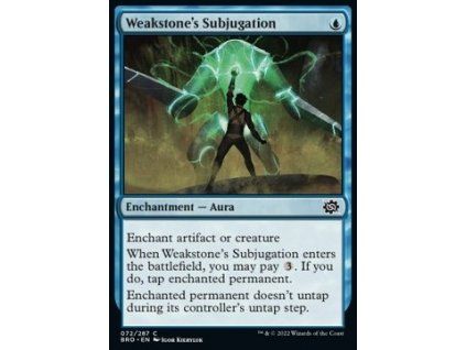 Weakstone's Subjugation