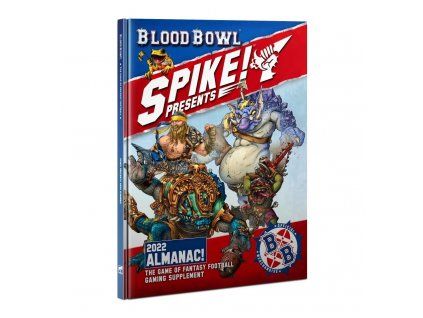 Blood Bowl — Spike! 2022 Almanac!