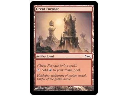 Great Furnace (Foil NE, Stav Light Played)