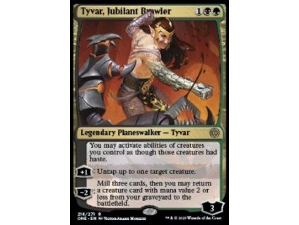 Tyvar, Jubilant Brawler