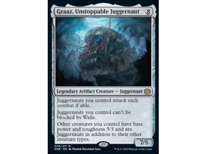 Graaz, Unstoppable Juggernaut