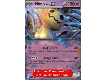 Mimikyu ex - OVERSIZED