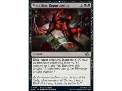 Merciless Repurposing