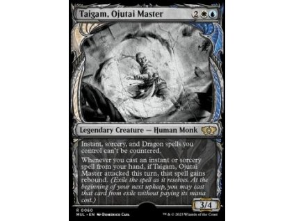 Taigam, Ojutai Master