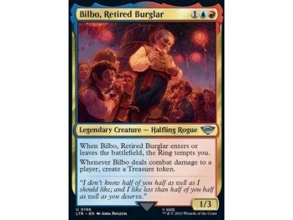 Bilbo, Retired Burglar