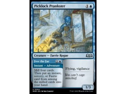 Picklock Prankster // Free the Fae
