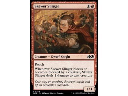 Skewer Slinger