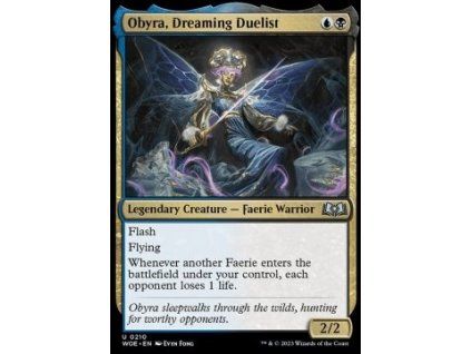Obyra, Dreaming Duelist