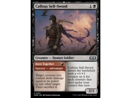 Callous Sell-Sword // Burn Together