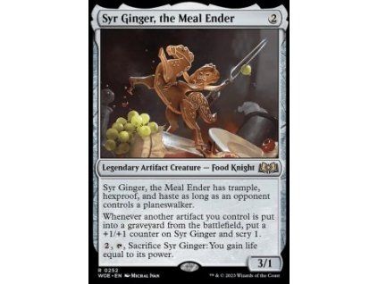 Syr Ginger, the Meal Ender