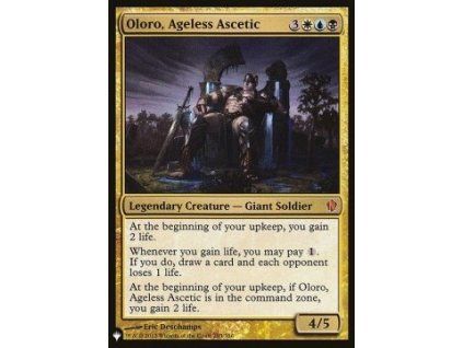 Oloro, Ageless Ascetic